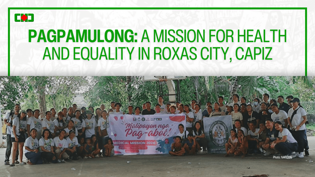 Pagpamulong: A Mission for Health and Equality in Roxas City,&nbsp;Capiz